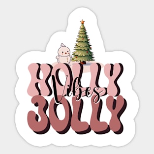 Holly Jolly vibes Christmas design Sticker